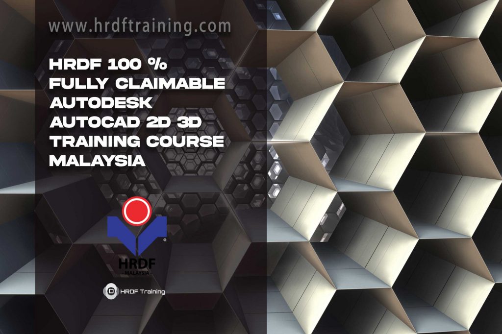 HRDF Claimable AutoCad 2D 3D Training
