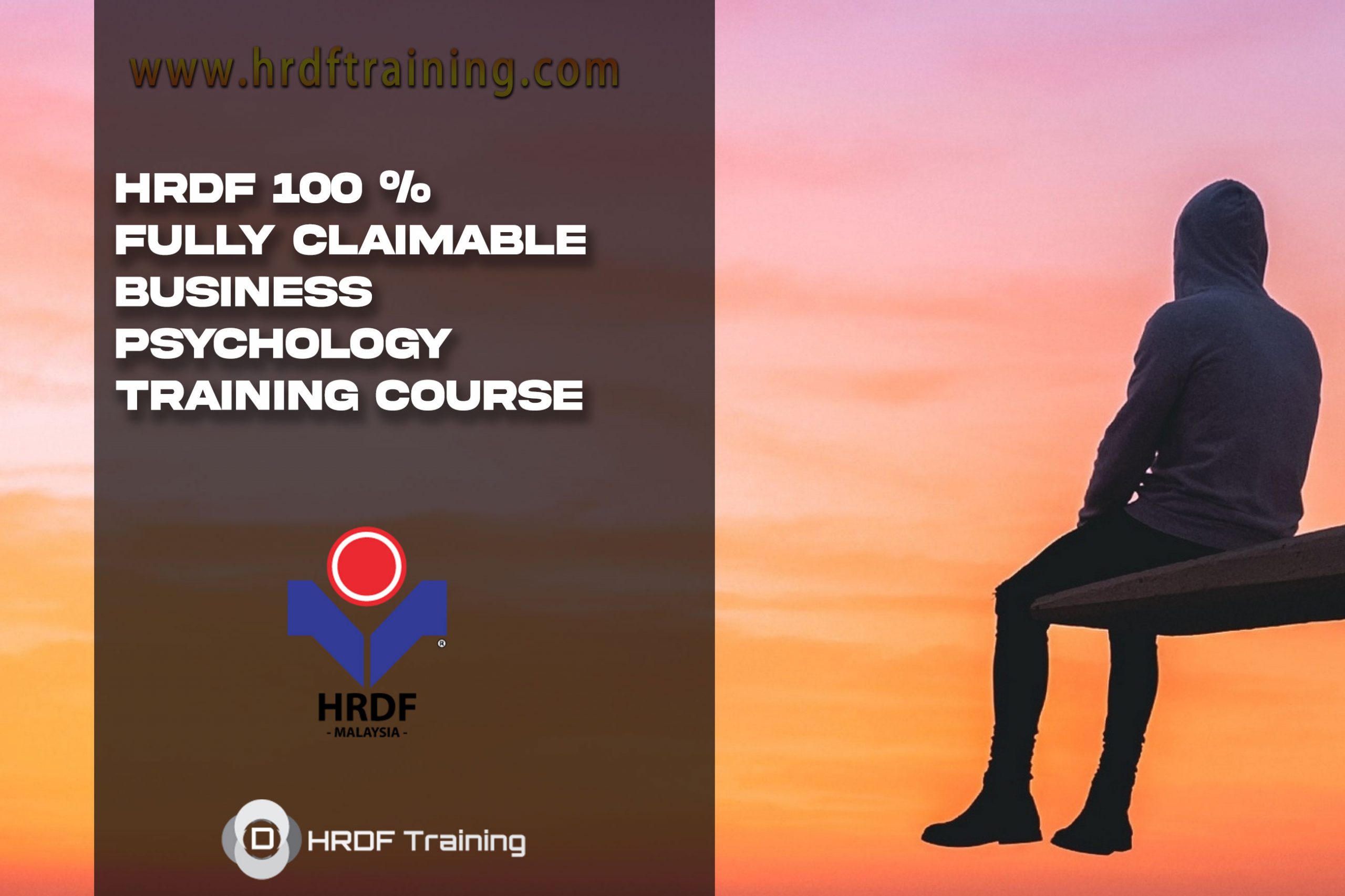 HRDF 100 % Fully Claimable Business Psychology Training Course
