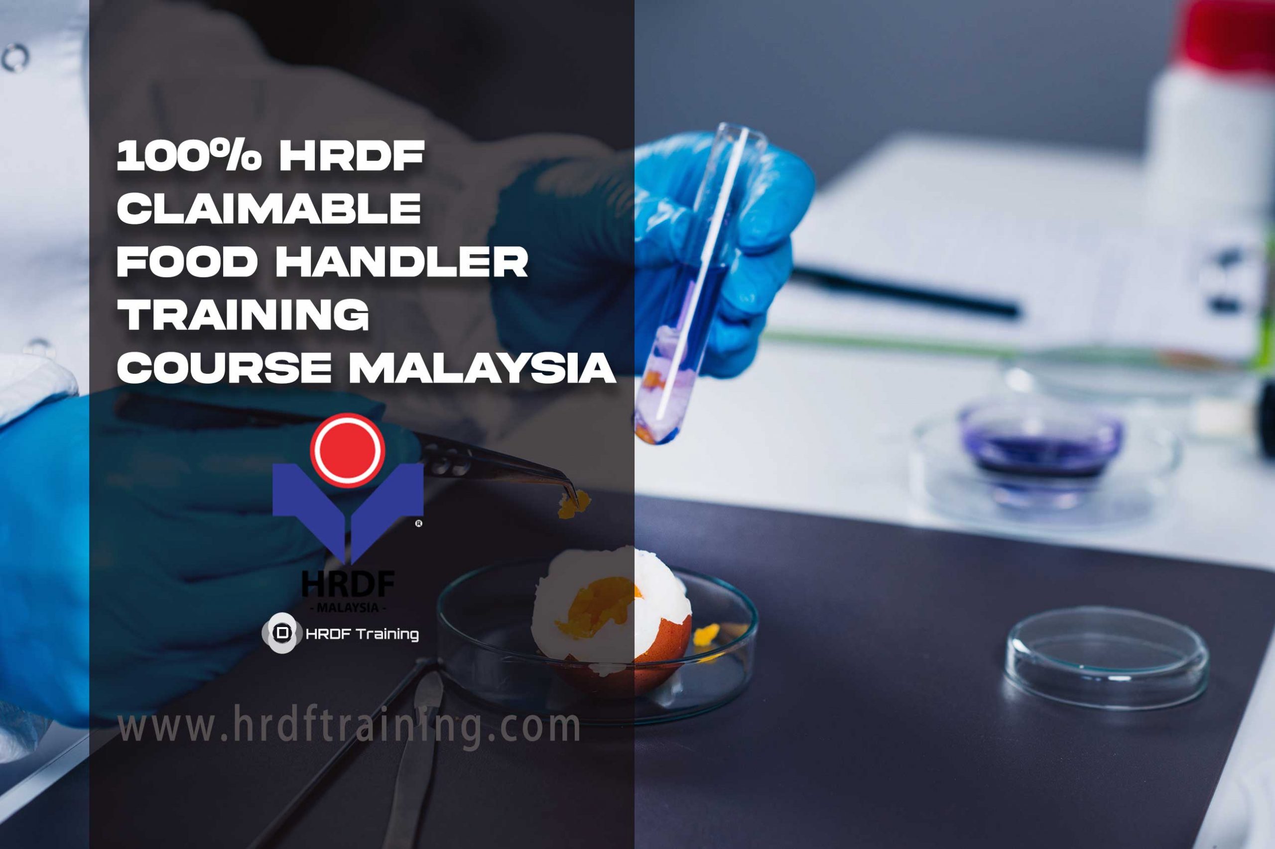 HRDF Claimable Food Handler Training Course
