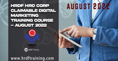 HRDF HRD Corp Claimable Digital Marketing Training Course - August 2022