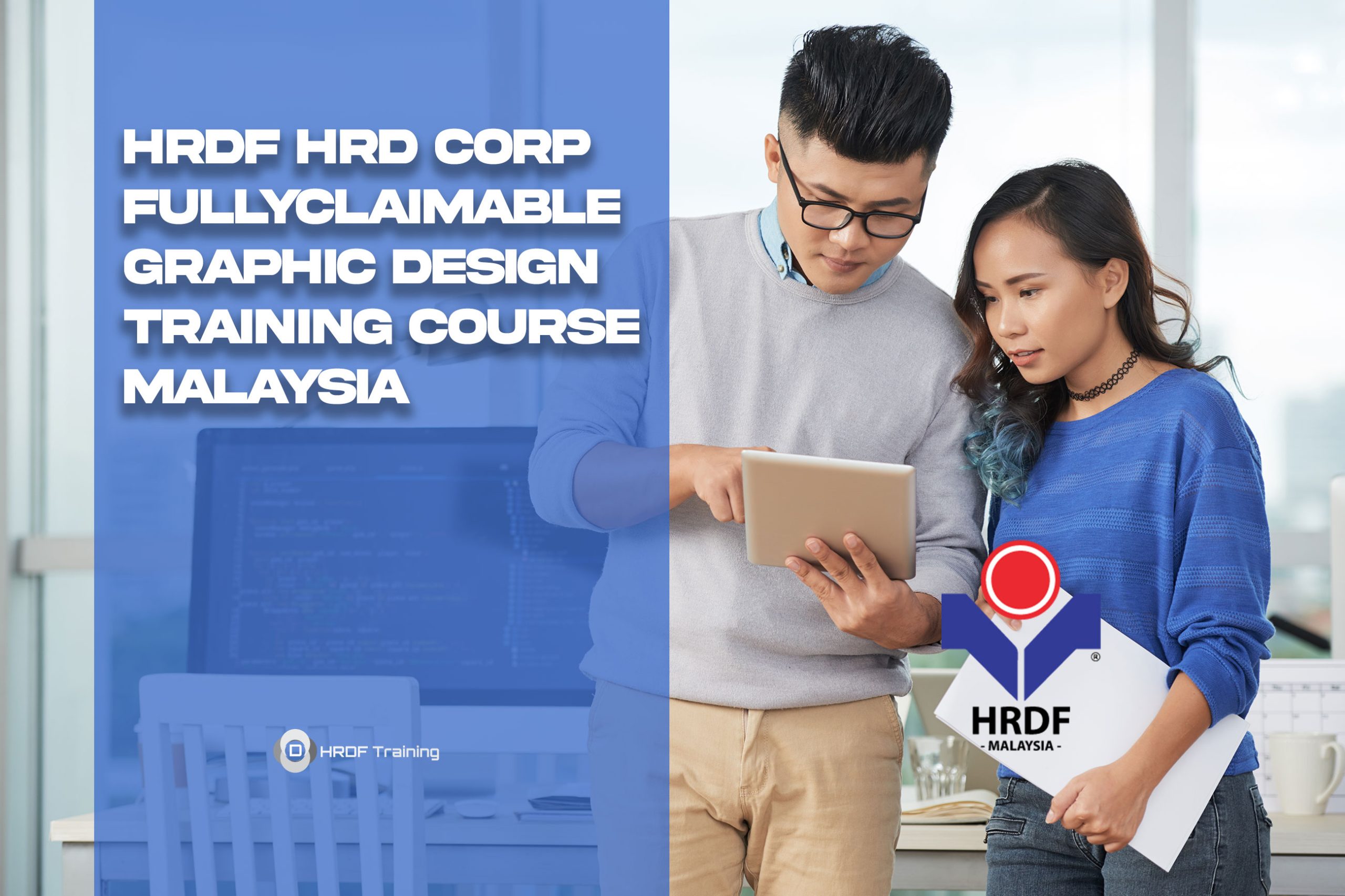 HRDF HRD Corp Claimable Graphic Design Training Course Malaysia - April 2022