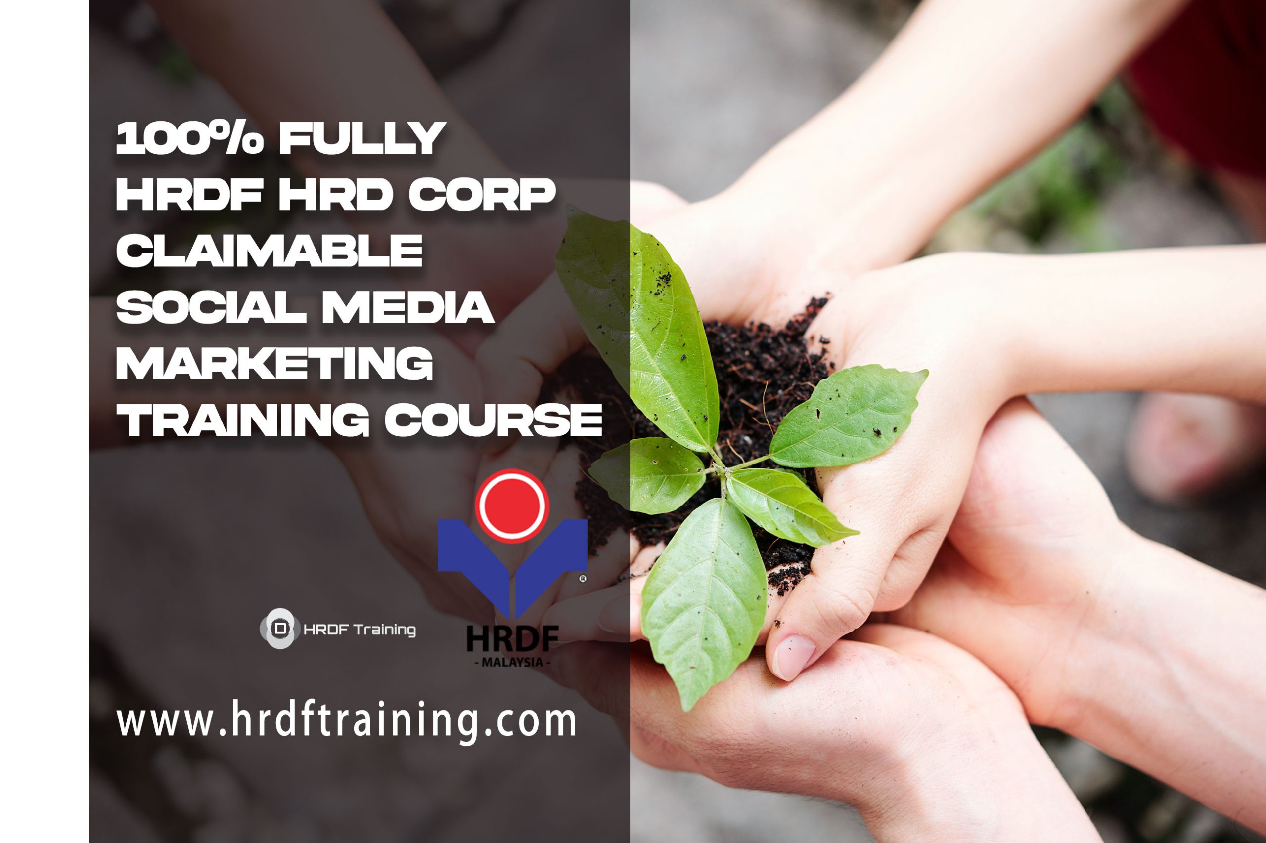 HRDF HRD Corp Claimable Social Media Marketing Training Course - February 2022