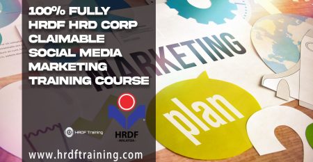 HRDF HRD Corp Claimable Social Media Marketing Training Course - January 2022