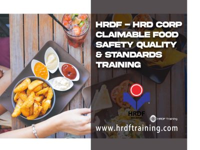 HRDF – HRD Corp Claimable Food Safety Quality & Standards Training