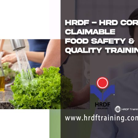 HRDF – HRD Corp Claimable Food Safety & Quality Training
