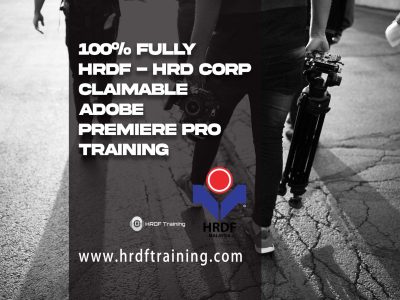 HRDF – HRD Corp Claimable Adobe Premiere Pro Training