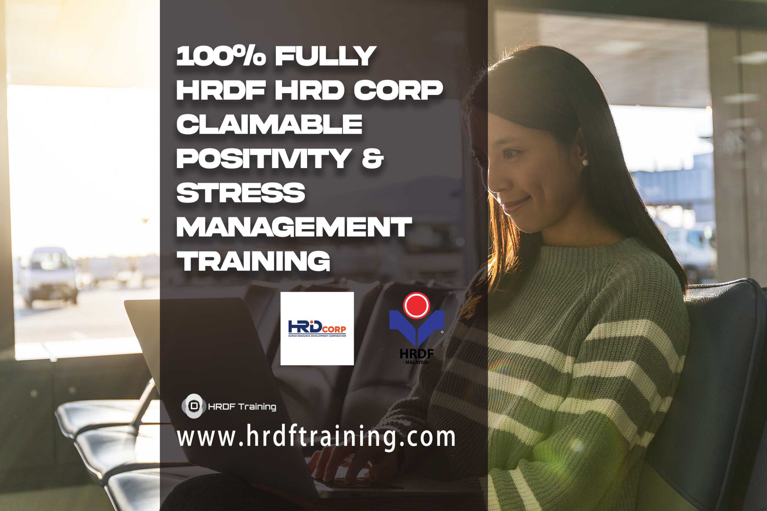 HRDF-HRD-Corp-Claimable-Positivity-&-Stress-Management-Training