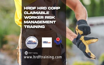 HRDF HRD Corp Claimable Worker Risk Management Training