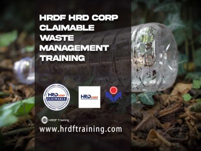 HRDF HRD Corp Claimable Waste Management Training