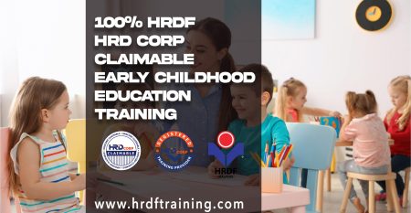 HRDF HRD Corp Claimable Early Childhood Education Training