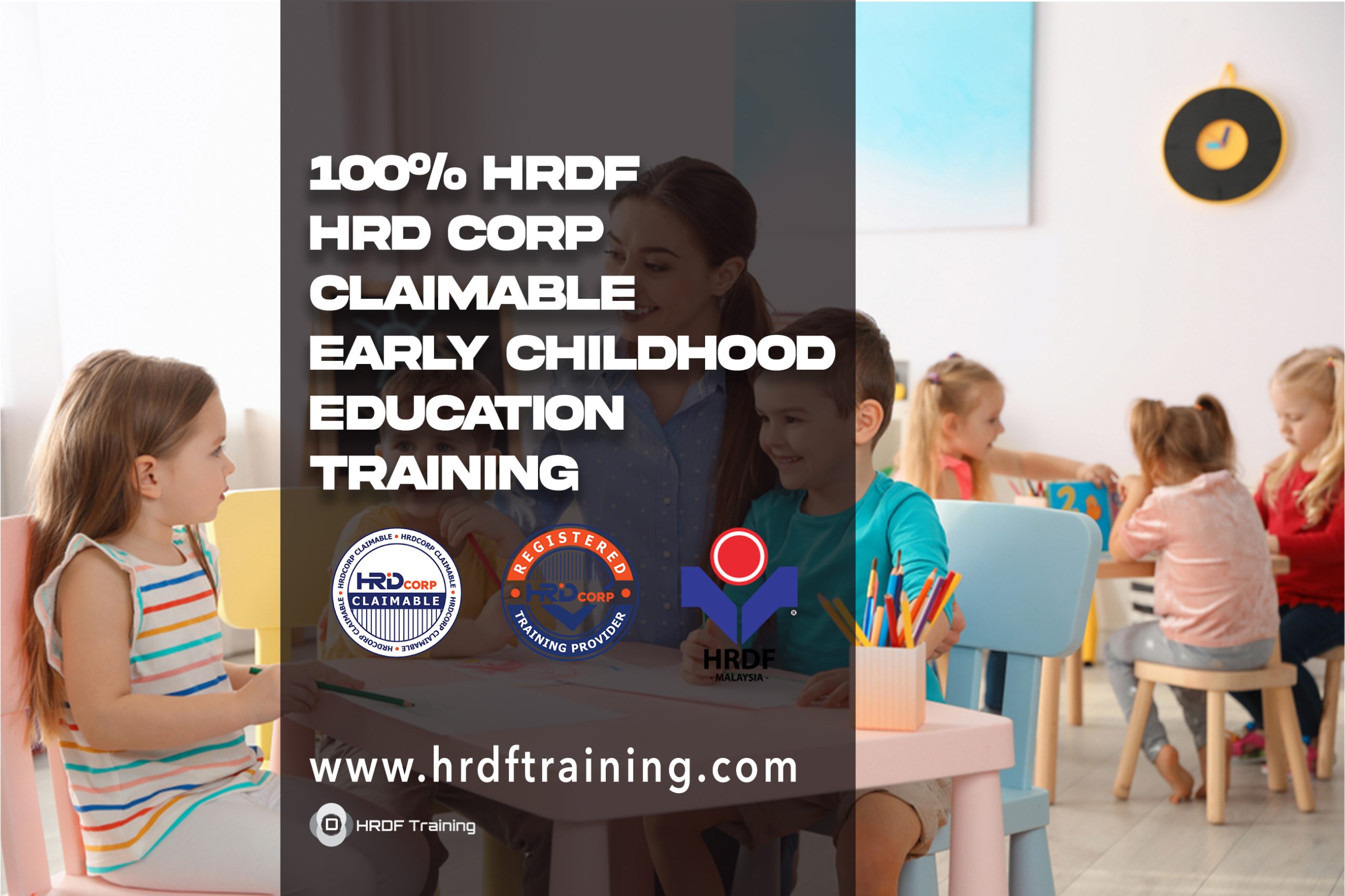 HRDF HRD Corp Claimable Early Childhood Education Training