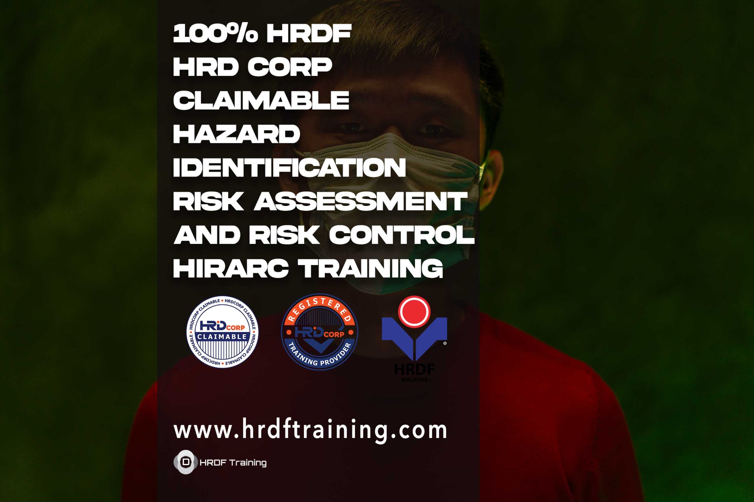 HRDF-HRD-Corp-Claimable-Hazard-Identification-Risk-Assessment-and-Risk-Control-HIRARC-Training