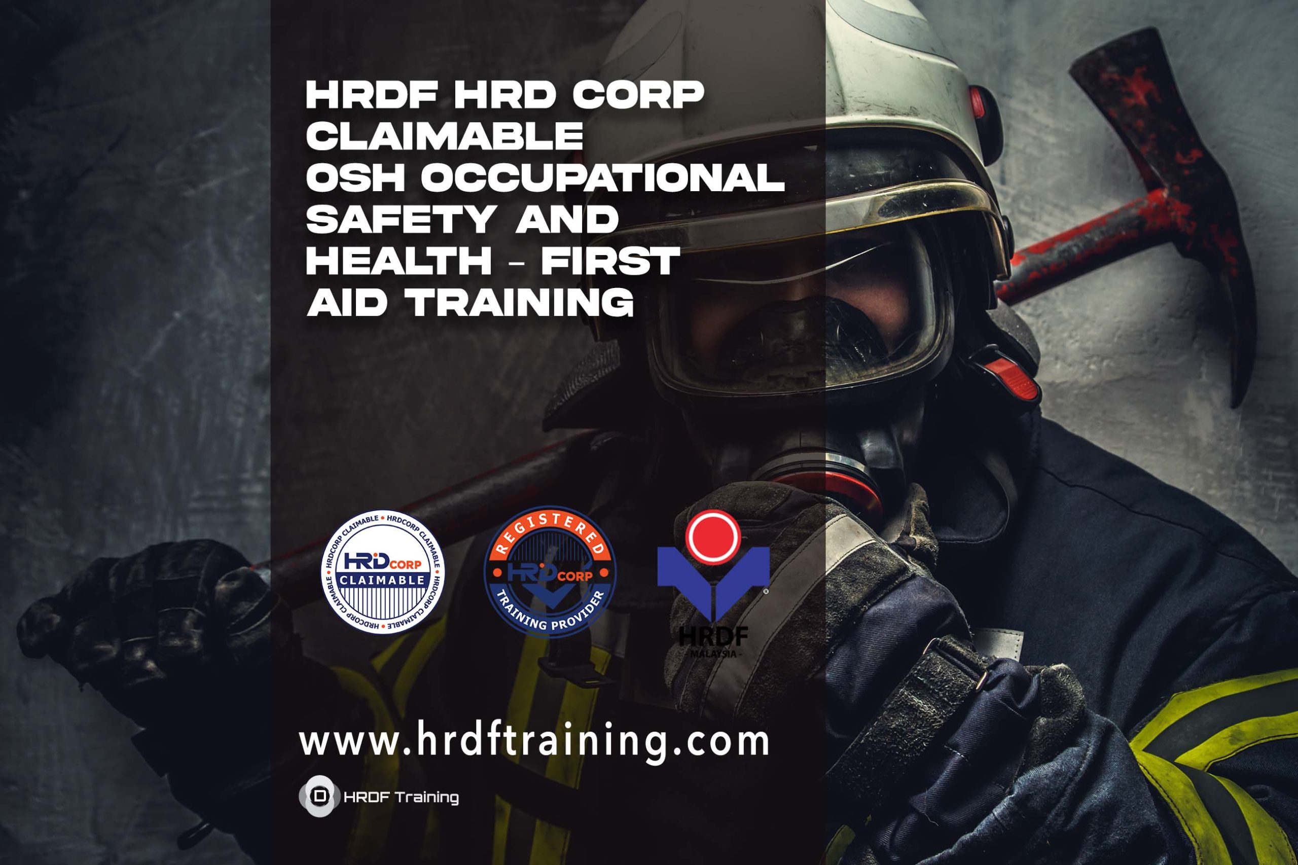 HRDF HRD Corp Claimable OSH Occupational Safety and Health First Aid Training 2023