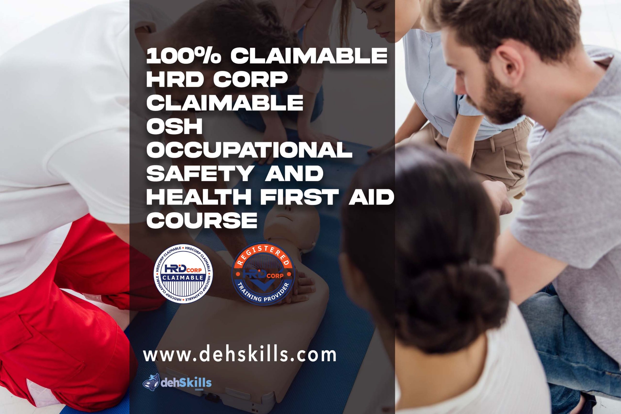 HRDF HRD Corp Claimable OSH Occupational Safety and Health First Aid Training