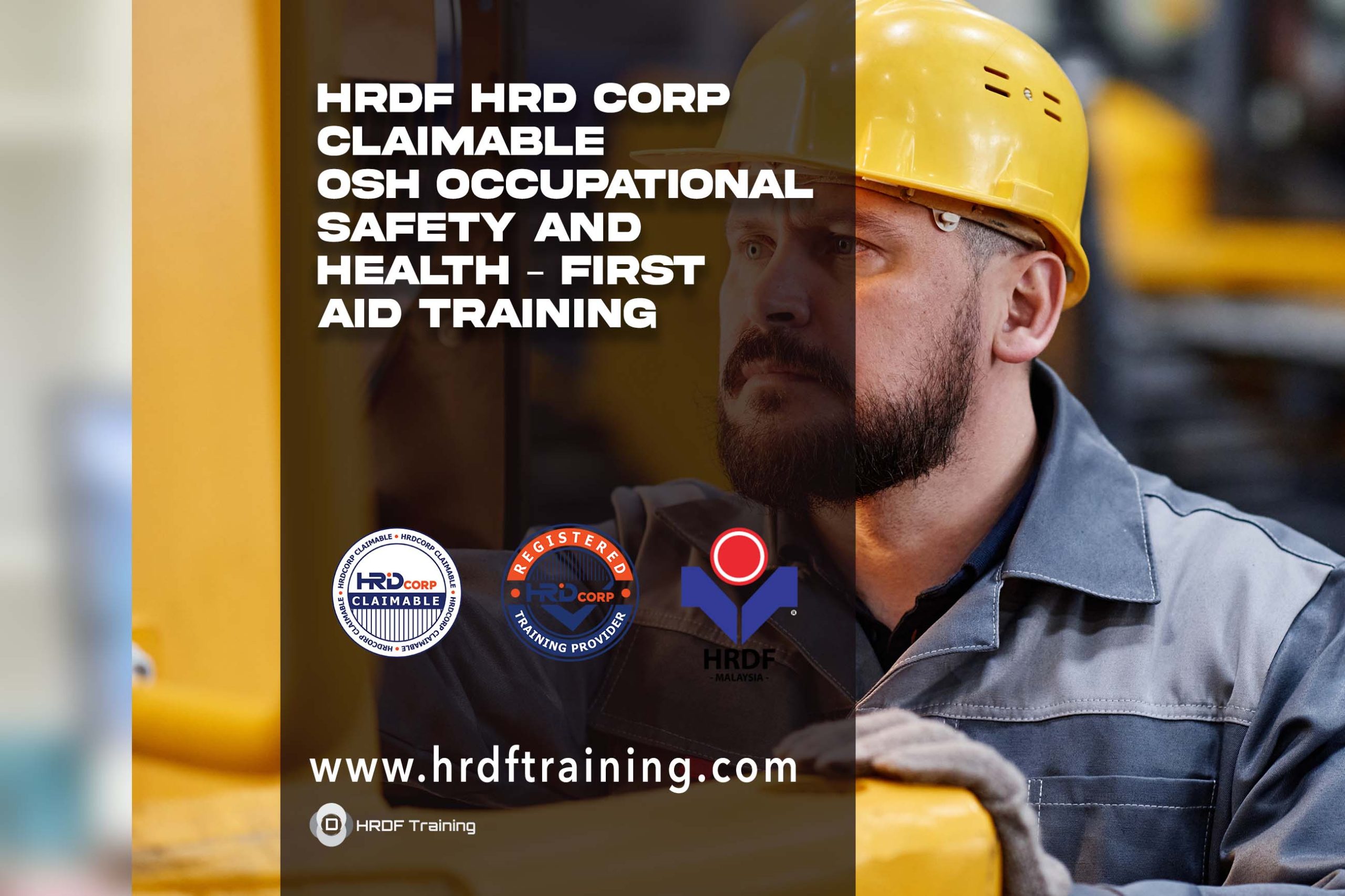 HRDF HRD Corp Claimable OSH Occupational Safety and Health – First Aid Training