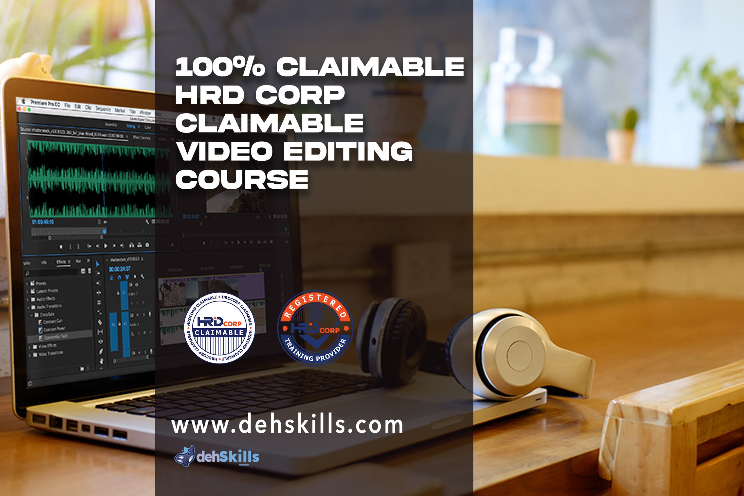 HRDF HRD Corp Claimable Video Editing Training Course Malaysia