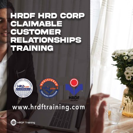 HRDF HRD Corp Claimable Customer Relationships Training