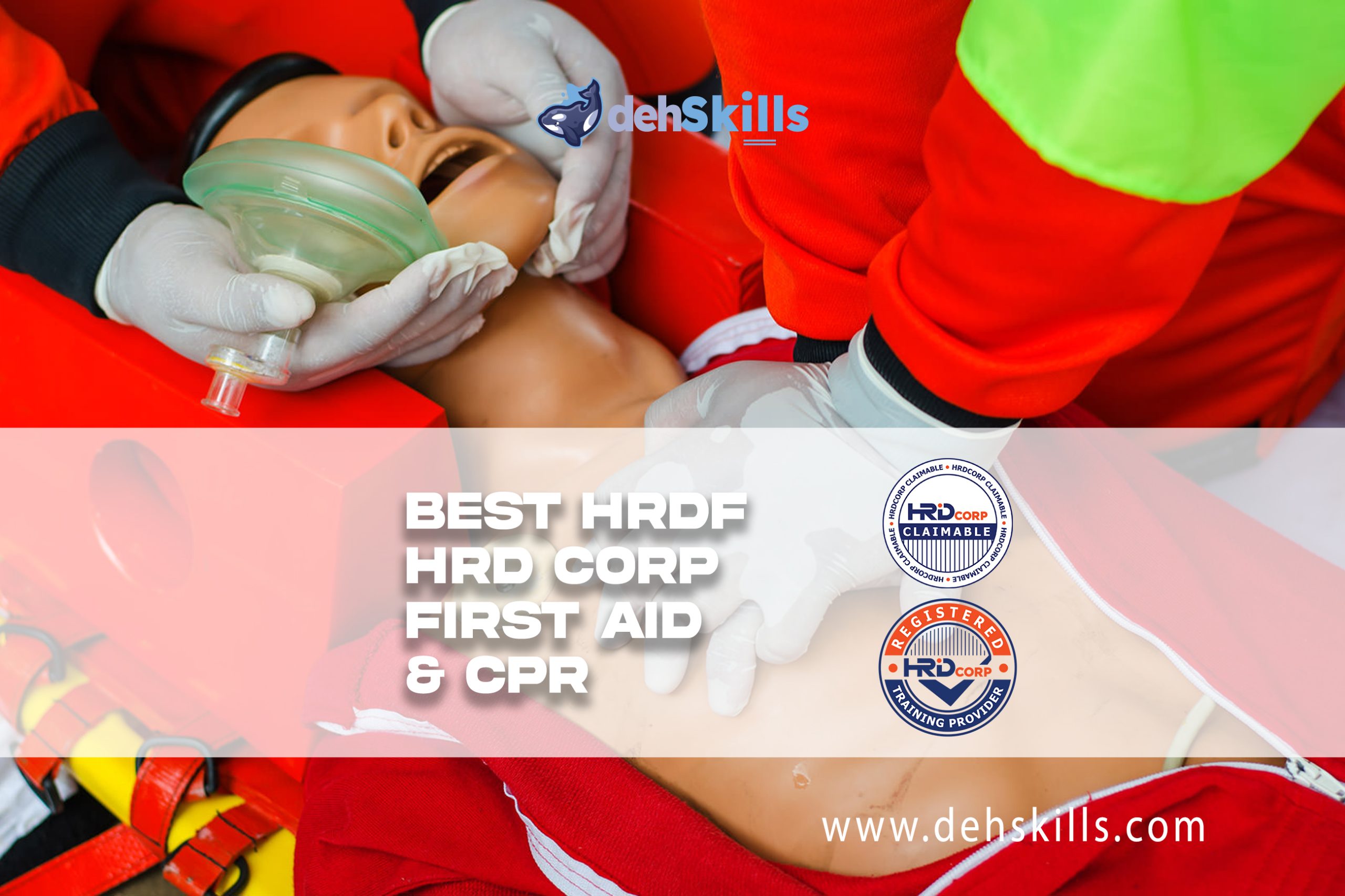 HRDF HRD Corp Claimable First Aid CPR Training December 2024 scaled