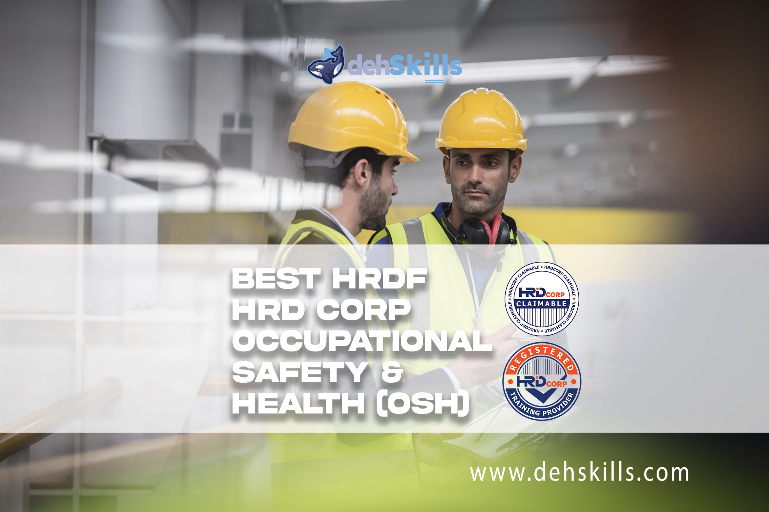HRDF HRD Corp Claimable Occupational Safety & Health OSH Training