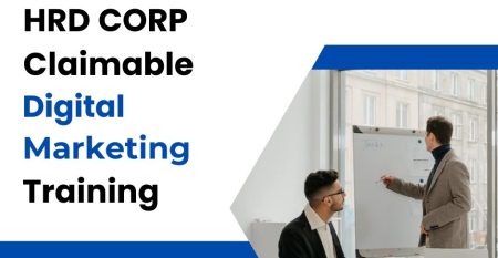HRDF HRD Corp Claimable Digital Marketing Training (August 2024)