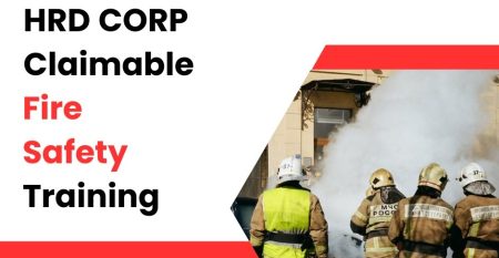 HRDF HRD Corp Claimable Fire Safety Training (May 2024)