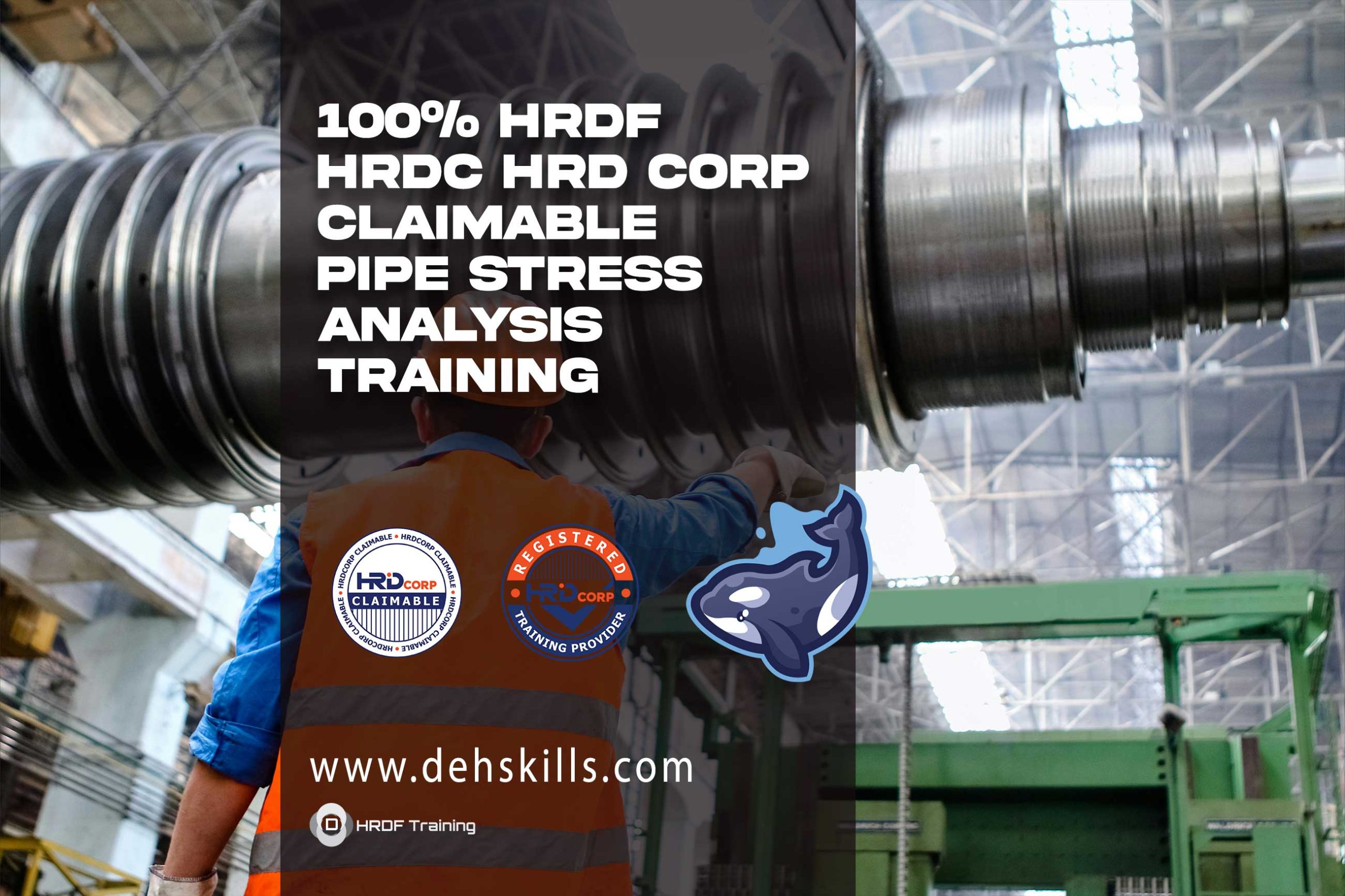 HRDF-HRDC-HRD-Corp-Claimable-Pipe-Stress-Analysis-Training