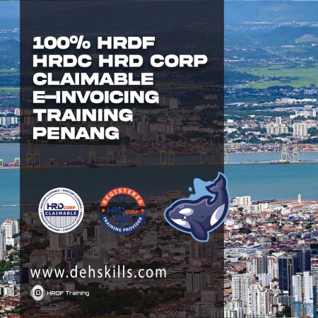 HRDF HRDC HRD Corp Claimable e-Invoicing Training Penang