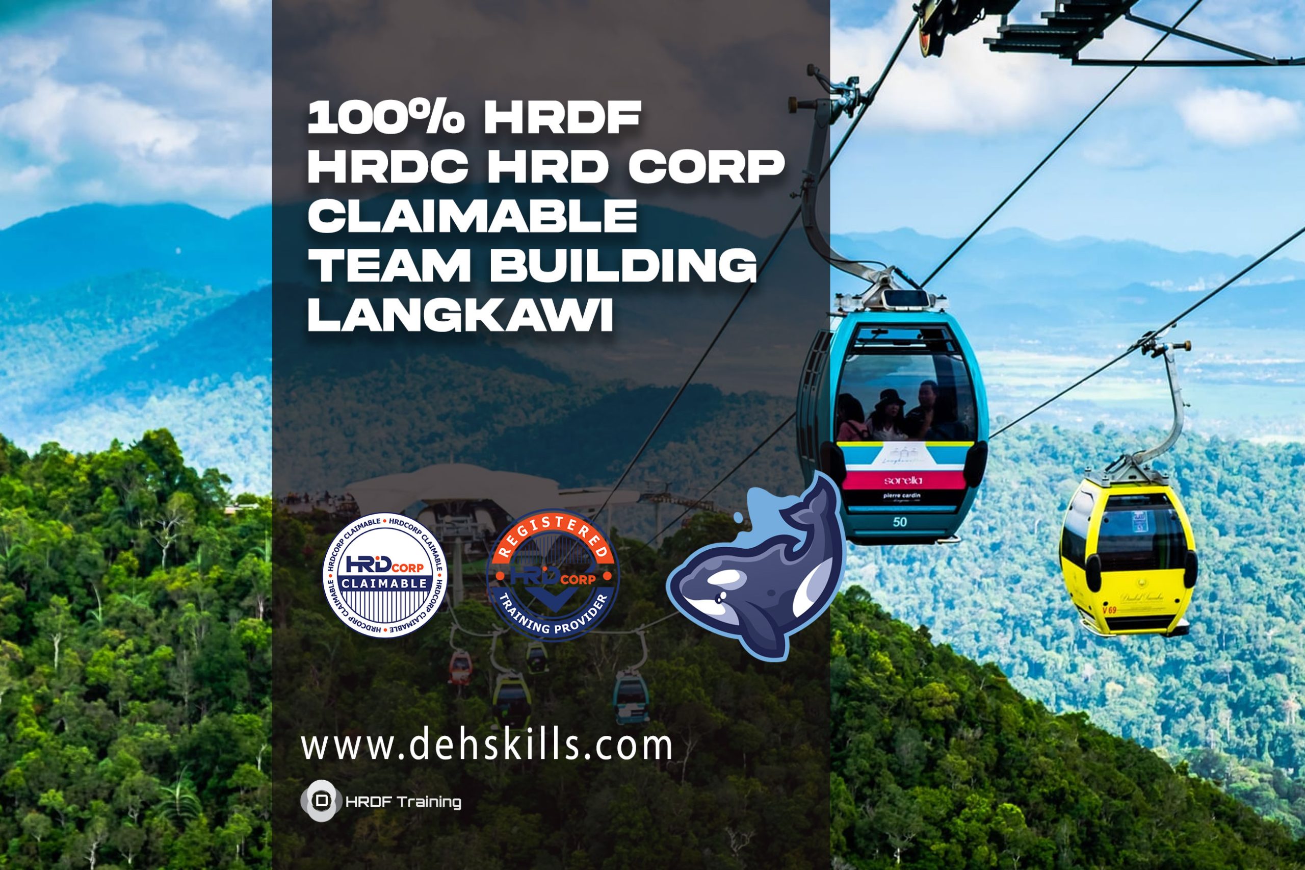 HRDF-HRDC-HRD-Corp-Claimable-Team-Building-Langkawi