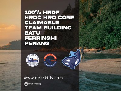 HRDF HRDC HRD Corp Claimable Team Building Batu Ferringhi Penang