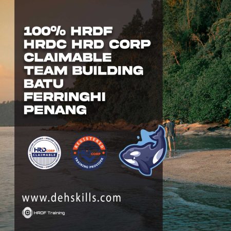 HRDF HRDC HRD Corp Claimable Team Building Batu Ferringhi Penang