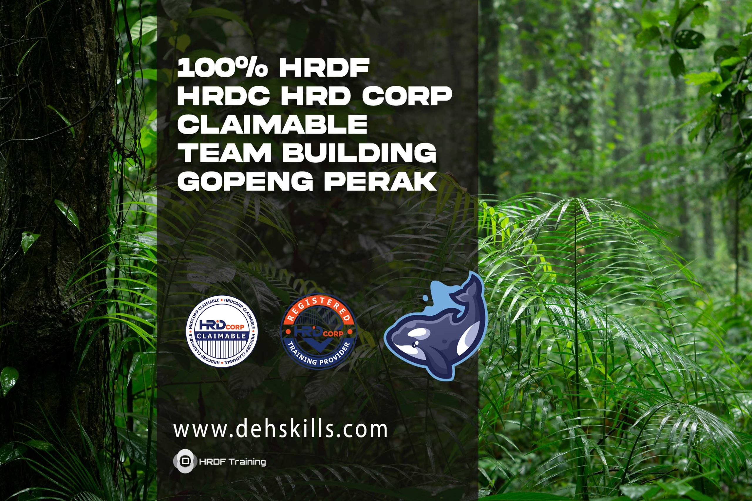 HRDF-HRDC-HRD-Corp-Claimable-Team-Building-Gopeng-Perak