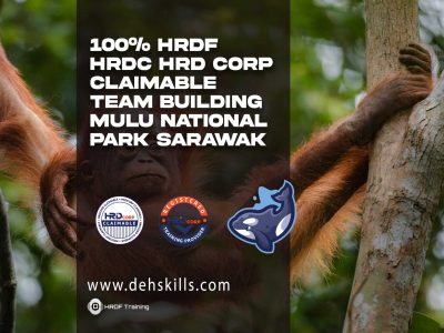 HRDF HRDC HRD Corp Claimable Team Building Mulu National Park Sarawak