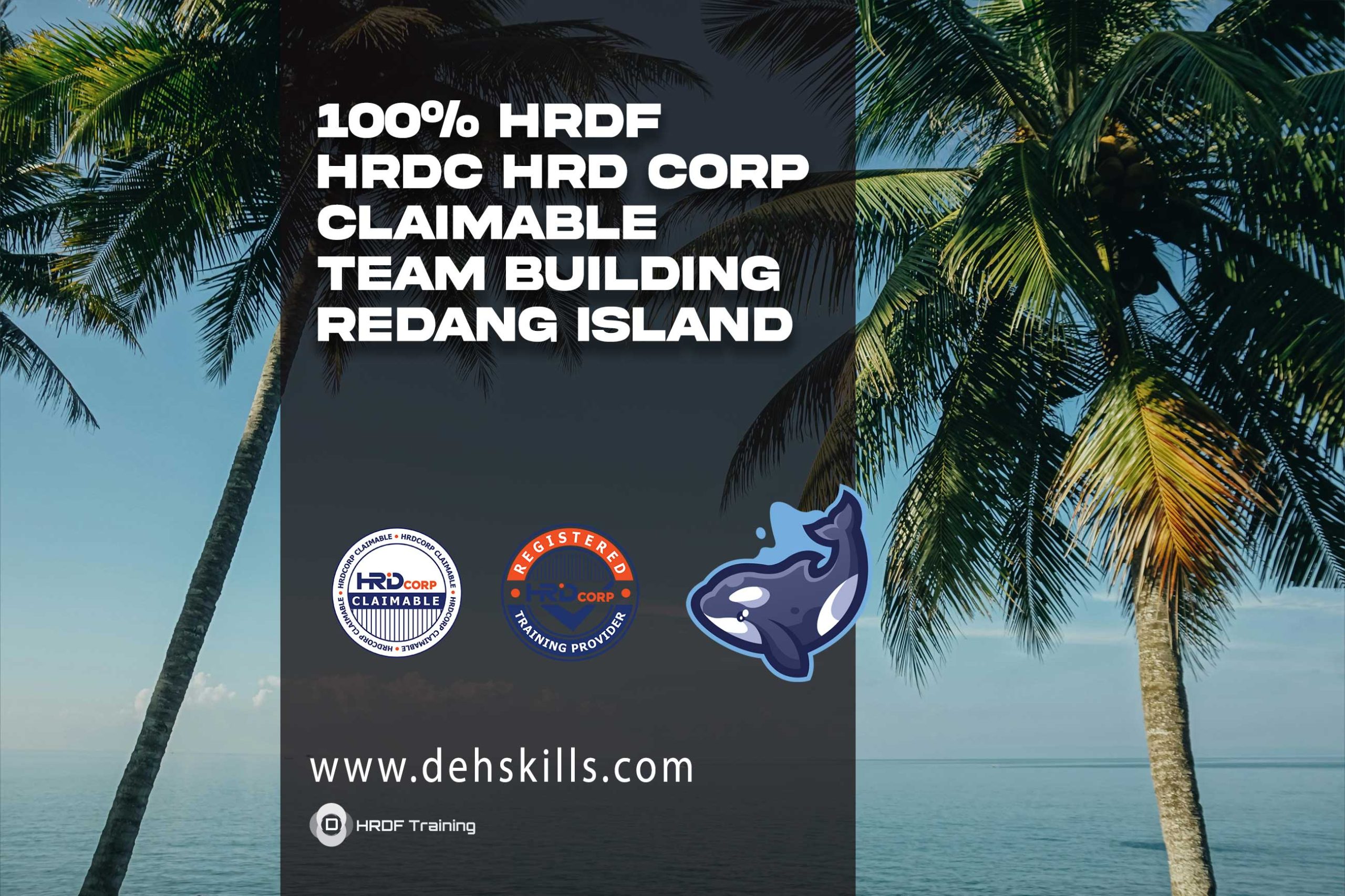 HRDF-HRDC-HRD-Corp-Claimable-Team-Building-Redang-Island