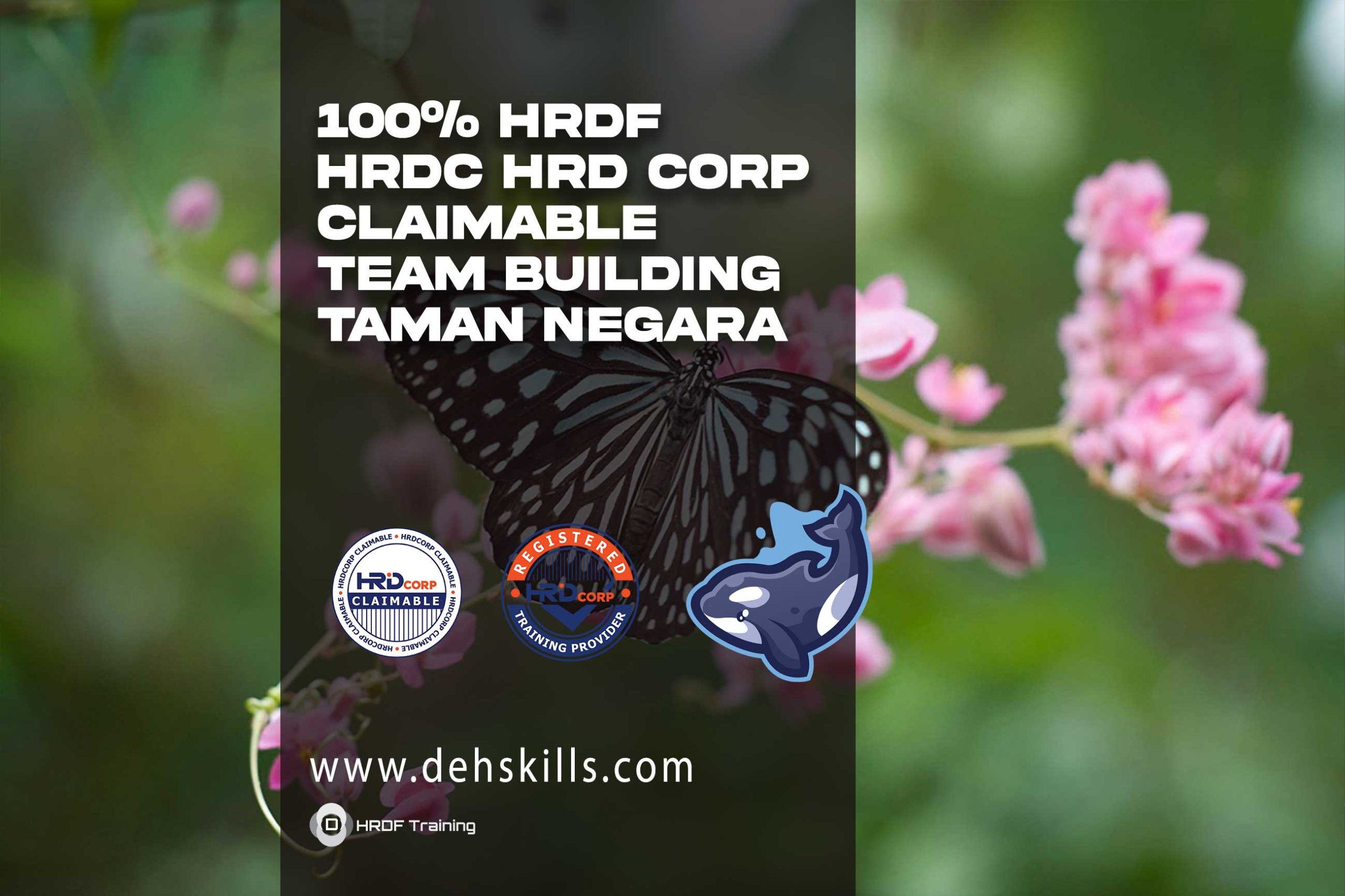 HRDF-HRDC-HRD-Corp-Claimable-Team-Building-Taman-Negara